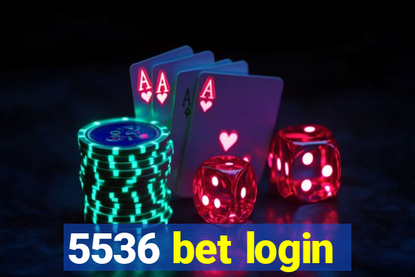 5536 bet login